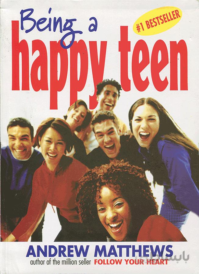 Being a happy teen
