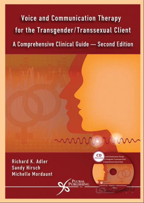 Voice and Communication Therapy for the Transgender/Transsexual Client
