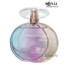 عطر ادکلن اینکارنیت شو روونا زنانه اینکانتو شاین Rovena Incarnate show