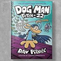Dog Man 8: Fetch-22