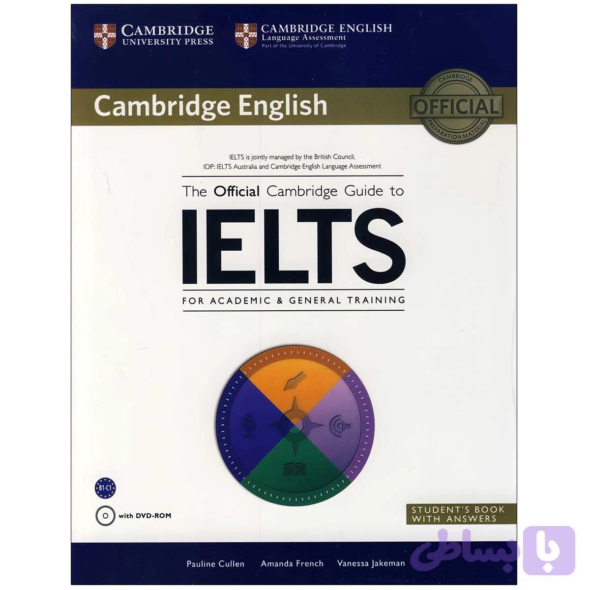 The official Cambridge Guide to IELTS