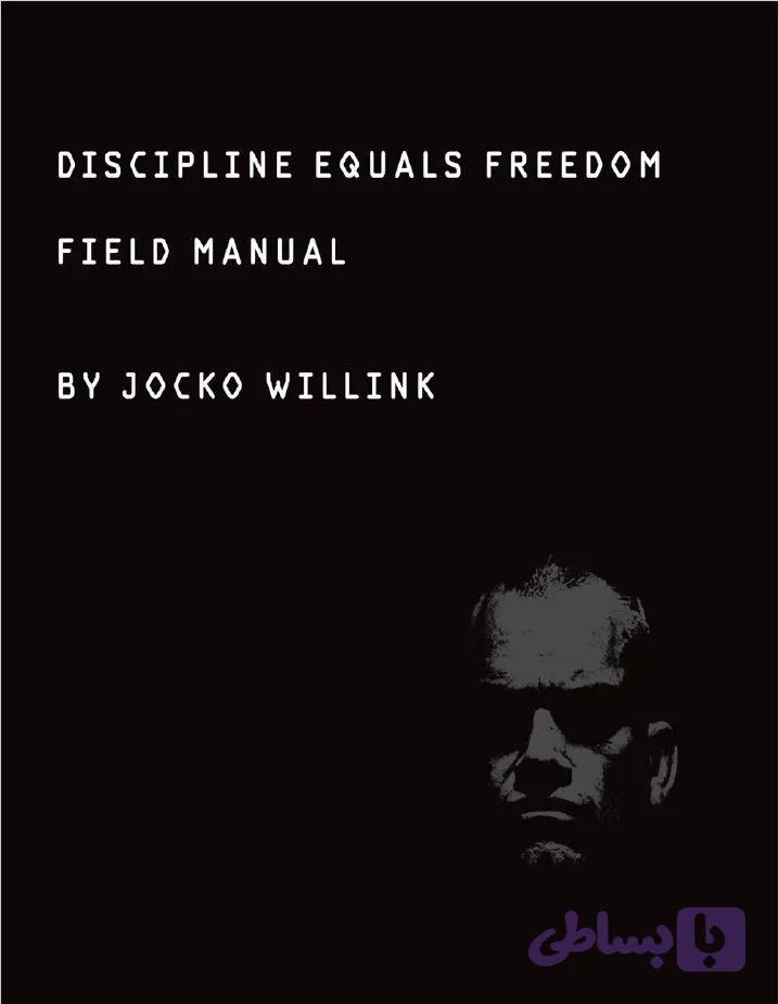 دانلود کتاب Discipline Equals Freedom