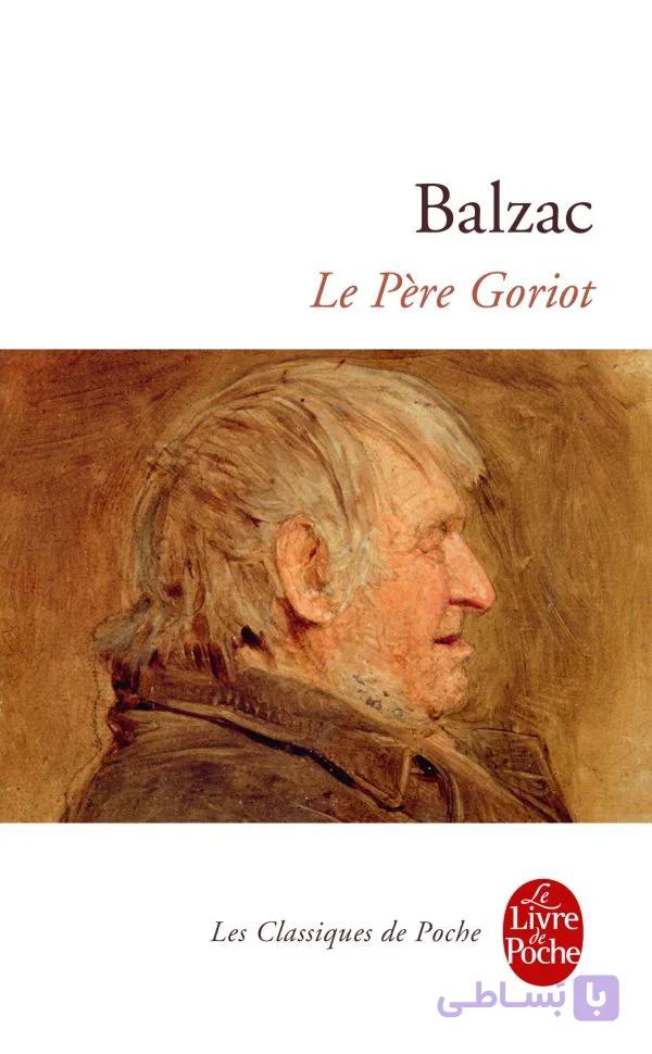 کتاب Le pere Goriot